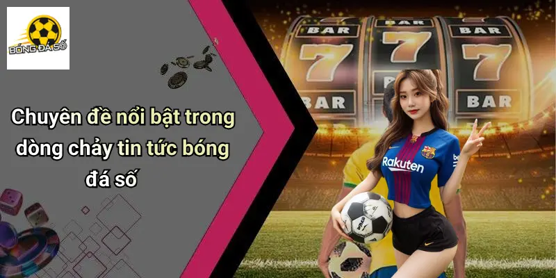 tin tức bóng đá
