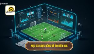 Mẹo Cá Cược Bóng Đá Ảo Hiệu Quả: Bí Kíp “Bách Chiến Bách Thắng” 1 Mẹo cá cược bóng đá ảo hiệu quả