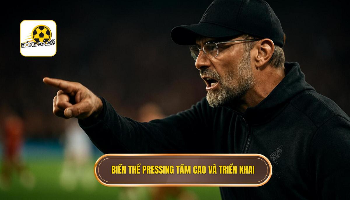 Các Biến thể Pressing Tầm Cao và Cách Triển Khai